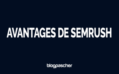 Avantages de Semrush : 9 raisons d’utiliser Semrush en 2026