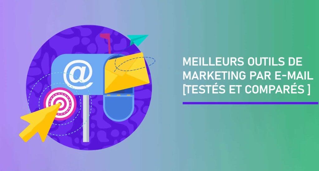 meilleurs-outils-demail-marketing » BlogPasCher Meilleurs outils de marketing par e-mail
