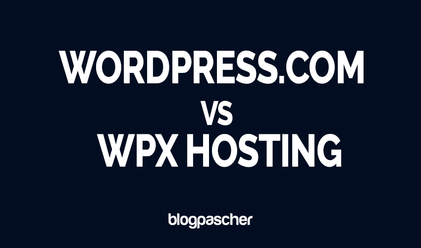 WordPress.com vs WPX Hosting – Comparaison des performances, des fonctionnalités, des options de support, et plus encore