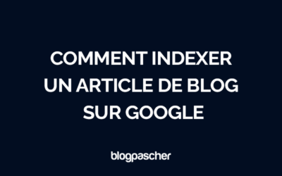 Comment indexer un article de blog sur Google en 2026 [Guide étape par étape pour débutants]