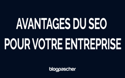 10 avantages du SEO pour la croissance de l’entreprise : pourquoi le SEO est-il plus important que jamais en 2026 ?