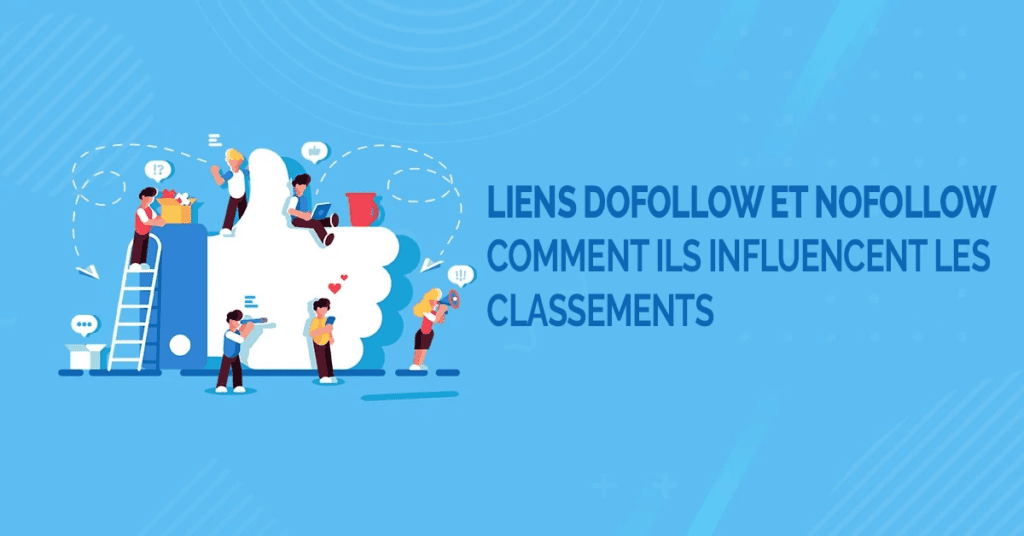 Liens Dofollow et Nofollow 