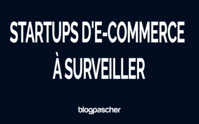 Top 10 des startups d’e-Commerce à surveiller en 2026 (Croissance rapide)