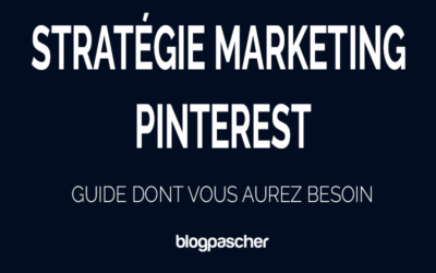 Stratégie marketing Pinterest 2026 : Le SEUL guide dont vous aurez besoin