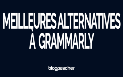 7 meilleures alternatives à Grammarly pour 2026 [Testées et Comparées]