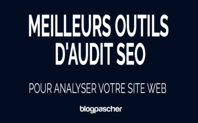 10 Outils d’Audit SEO Indispensables pour un Site Web Optimisé en 2026