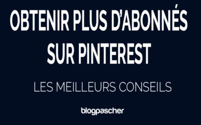 Comment obtenir plus d’abonnés sur Pinterest – Les 10 meilleurs conseils pour 2026