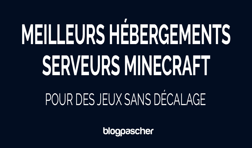 9 meilleurs hébergements serveur Minecraft pour des jeux sans décalage [2026]